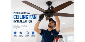 Professional Ceiling Fan Installation